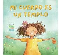 Mi Cuerpo es un Templo