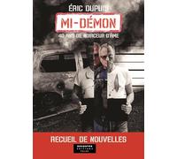 Mi demon : recueil de nouvelles policieres