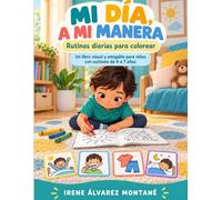 Mi día, a mi manera: Rutinas diarias para colorear