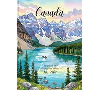 Mi Diario de Aventuras como Au Pair: El regalo perfecto para Au Pairs - Diario creativo con preguntas, actividades y espacio para fotos, historias y ... viajes, familia y aventuras en el extranjero.