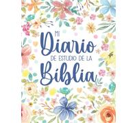 Mi Diario de Estudio de la Biblia: Cuaderno para tomar notas durante el Estudio Bíblico, Diseño Floral | Regalo para la mujer cristiana