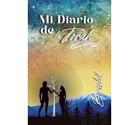 Mi diario de la Torah: Bereshit