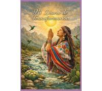 Mi Diario de Transformación: 21 Dias de Autoconocimiento