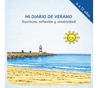 Mi diario de verano: Escritura, reflexión y creatividad