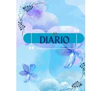MI DIARIO | Diario Azul Celeste de Tapa Dura: Tu Espacio para Ideas y Reflexiones: Diario Hojas Rayadas, Tu Compañero para Capturar Momentos e Ideas.