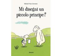 mi disegni un piccolo principe ? (bababum)