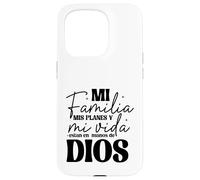 Mi Familia, mis Planes y mi Vida están en Las Manos de Dios. Coque pour iPhone 15 Pro