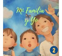 Mi Familia y Yo: Metodología para actividad con niños a través de coloring books: ANDM