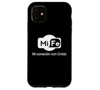 Mi Fe, mi conexión Con Cristo, Believer Faith God Religious Coque pour iPhone 11