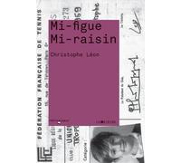 Mi-figue mi-raisin