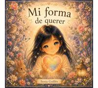 Mi forma de querer