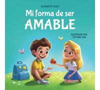 Mi Forma De Ser Amable