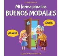 Mi Forma Para Los Buenos Modales