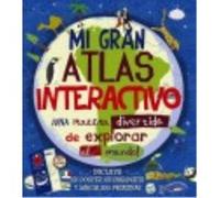 Mi Gran Atlas Interactivo - Jenny Slater Jenny Slater (Auteur)