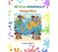 MI GRAN AVENTURA GEOGRÁFICA