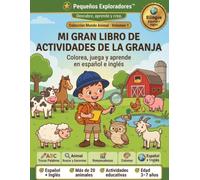 Mi Gran Libro de Actividades de la Granja: Libro bilingüe Español-Inglés para niños de 3 a 7 años