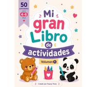 Mi gran libro de actividades: Laberintos, colorear, juegos y actividades para niños de 4 a 6 años