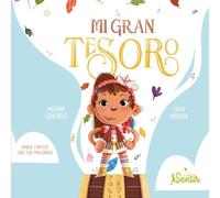Mi gran tesoro: Cuento para poner límites con asertividad