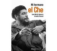 Mi Hermano El Che Aa Vv (Auteur)