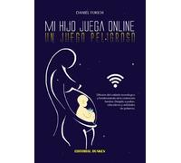 Mi hijo juega online un juego peligroso