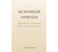 MI HUMILDE OFRENDA
