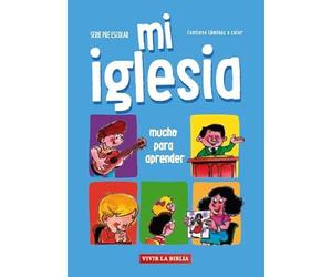 mi iglesia serie pre escolar vivir la biblia