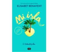 Mi Isla - Benavent, Elísabet Benavent, Elísabet (Auteur)