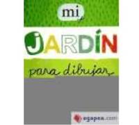 Mi Jardin Para Dibujar - Teyras, Emmanuelle Teyras, Emmanuelle (Auteur)