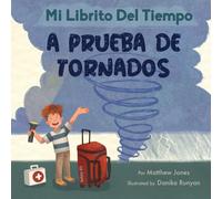 Mi librito del tiempo: A prueba de tornados