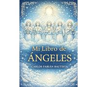 Mi Libro de Ángeles y Arcángeles para Colorear
