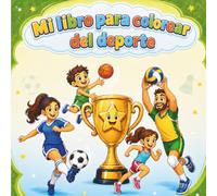 Mi libro para colorear del deporte: Libro para colorear de deportes para niños a partir de 4 años | 50 dibujos alegres de fútbol, natación, gimnasia y muchos más | Idea de regalo para niñas y niños