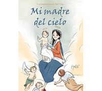 Mi madre del cielo