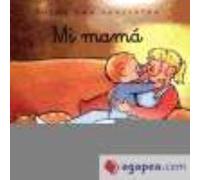 Mi Mama - VAN GENECHTEN,GUIDO Van Genechten, Guido (Auteur)