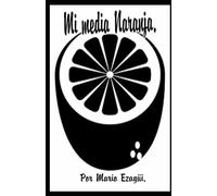 Mi media Naranja.