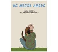 Mi Mejor Amigo (Spanish Edition)