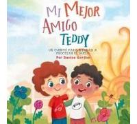 Mi Mejor Amigo Teddy