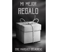 Mi mejor regalo