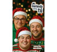 Mi Merienda Eres Tú: Especial Navidad