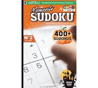 Mi Momento Sudoku N.º 2 | 400+ Retos de Lógica para Estimular tu Mente Donde Sea: Libro de Sudoku de Bolsillo para Adultos con Soluciones | Ideal para ... Pantallas | Disfruta de Horas de Diversión