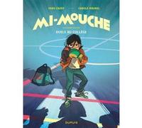 Véro Cazot – Mi-Mouche – Tome 2 : Duels au collège – Cartonné – Dupuis