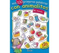 Mi mundo... con 120 pegatinas, mis 100 primeras palabras con animalitos Ilustraciones Jordi Busquets (Auteur)