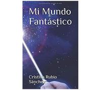 Mi Mundo Fantástico