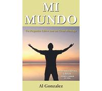 Mi Mundo: Un Pequeño Libro con un Gran Mensaje