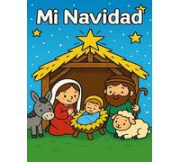 Mi Navidad: Libro para colorear para niños de 3 a 7 años