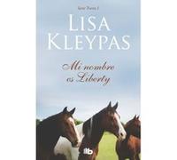 Mi Nombre Es Liberty - [Livre en VO] Kleypas, Lisa (Auteur)