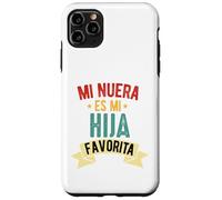 Mi nuera ES mi hija favorita dia Del Padre Camiseta Espanol Coque pour iPhone 11 Pro Max