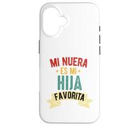 Mi nuera ES mi hija favorita dia Del Padre Camiseta Espanol Coque pour iPhone 16