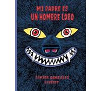 Mi padre es un hombre lobo