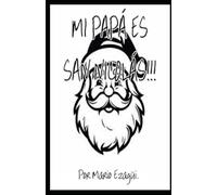 MI PAPÁ ES SAN NICOLAS!!!!