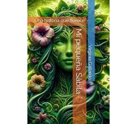 Mi pequeña Sábila: Una historia que florece